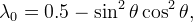 \lambda_0=0.5-\sin^2\theta\cos^2\theta,