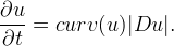 \frac{\partial u}{\partial t}=curv(u)|Du|.